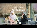 Download Lagu Haneen Akira - Bentuk Cinta Ilahi