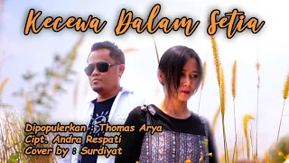 Download Kecewa Dalam Setia cover Surdiyat MP3