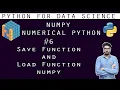 Numpy Tutorial Save Function and Load Function In Numpy In-Depth Tutorial