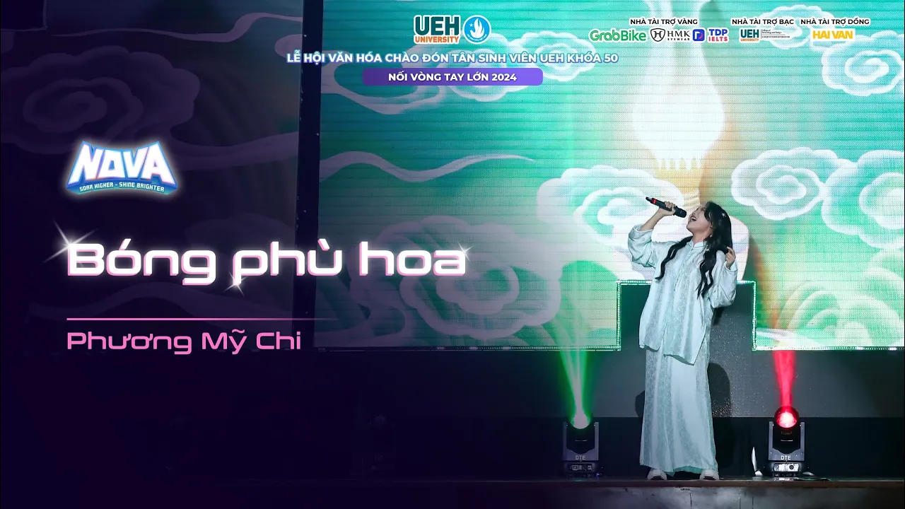 PHƯƠNG MỸ CHI - BÓNG PHÙ HOA | ĐÊM NHẠC HỘI CHÀO ĐÓN TÂN SINH VIÊN UEH NỐI VÒNG TAY LỚN 2024: NOVA PHƯƠNG MỸ CHI - BÓNG PHÙ HOA | ĐÊM NHẠC HỘI CHÀO ĐÓN TÂN SINH VIÊN UEH NỐI VÒNG TAY LỚN 2024: NOVA