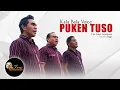 PUKEN TUSO - KALA BALA VOICE (Official Music Video)