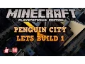 Lagu MINECRAFT PS3/PS4/PSVITA/XBOX/ LETS BUILD PENGUIN CITY PART 1/ BUILDING THE ROADS