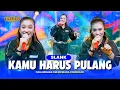 Download Lagu KAMU HARUS PULANG ( SLANK ) - Ivha Berlian OM NIRWANA COMEBACK