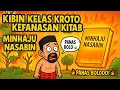 Download Lagu KIBIN KELAS KROTO KEFANASAN KITAB MINHAJU NASABIN