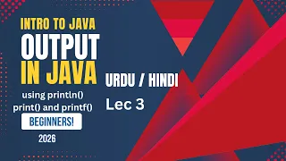Output in Java in print println printf Explained Java