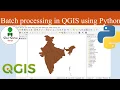 Batch Processing in QGIS using Python Zonal Statistics