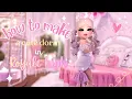 Tips for making a cute dorm in Royale High
