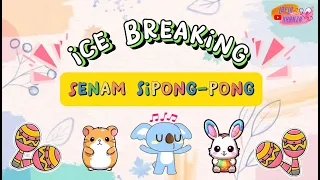 Senam SiPongPong || Ice Breaking Seru Olahraga Gerak dan Lagu