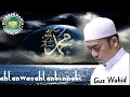 Ahlan Wasahlan binnabi | Gus Wahid Ahlan Wasahlan binnabi | Sholawat Ahlan Wasahlan Gus Wahid | FRF