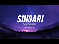 Lagu Singari lyrics - Dude sai abhyankar, pradeep Ranganathan 