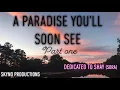 Download Lagu A Paradise You'll Soon See (Short Film)