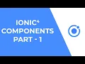Ionic 4 UI Components - Part 1