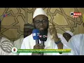 ZIARRA FES 2025 - GAMOU DE LA DELEGATION DE THIERNO ELHADJI MALICK BA
