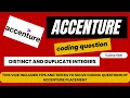 Accenture Coding Questions Solutions Distinct and Duplicate Integers