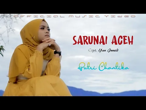 Download MP3 Putri Chantika - Sarunai Aceh (Official Music Video)