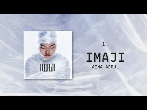 Download MP3 Aina Abdul - Imaji (Official Lyric Video)