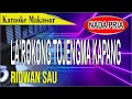Download Lagu Karaoke makassar la'rokong tojengma kapang - ridwan sau