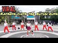 Lagu VIRAL !!! DJ KATANYA CINTA TAK BUTUH RUPA / NEW TIKTOK VIRAL / SENAM KREASI BY JERO MELATI 