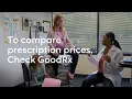 To Compare Prescription Prices Check GoodRx