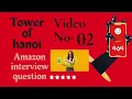 Tower of hanoi problem Amazon interview question SOL Explained Code with Ankush No-02