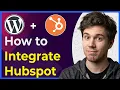 How to Integrate Hubspot With Wordpress Step-By-Step 2026 guide