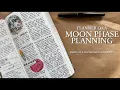 Planner Q A Moon Phase Planning