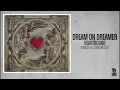 Dream On Dreamer - Yourself As Someone Else