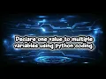 Level 1 3 Declare one value to multiple variables