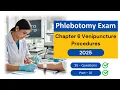 Phlebotomy Exam Practice Test 2025 - Chapter 6 Venipuncture Procedures