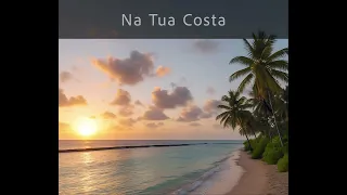 Na Tua Costa