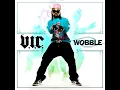 Wobble