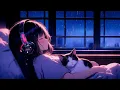 Download Lagu Peaceful Rainy Night 🌧️Relaxing Music with Rain Sounds to Relieve Insomnia, Anxiety \u0026 Overthinking