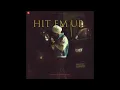 Hit Em Up | Nseeb | Vitamin | Jxgga