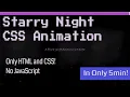Code a Starry Night CSS Animation Background Easy CSS for Beginners 5min Tech Projects