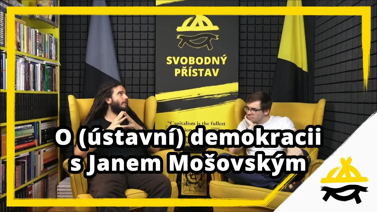 Studio Svobodného přístavu: O (ústavní) demokracii s Janem Mošovským