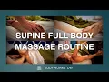FULL BODY MASSAGE Midtown NYC no talking Myofascial Release Massage Tutorial