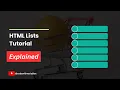 HTML Lists Tutorial Ordered Unordered Definition Lists ExplainedLists
