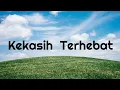 Lagu Anji Kekasih Terhebat lirik