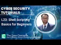 Cyber Security Tutorials L23 Shell Scripting Basics for beginners The Easy Concepts