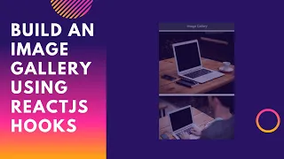 Image Gallery using Reactjs Bootstrap and axios