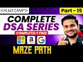 Maze Path Understanding Recursion on a 2D grid Recursion Series Part 15
