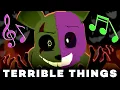Download Lagu TERRIBLE THINGS • [FNAF Original Song] • AXIE
