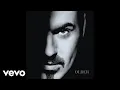 Download Lagu George Michael - Move On (Audio)
