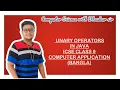 UNARY OPERATORS IN JAVA ICSE CLASS 9 COMPUTER APPLICATION BANGLA