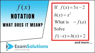 functions notation - How is it used ExamSolutions