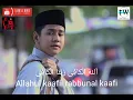 Lirik || Allahul Kafi للهُ الْكَافِى || Syakir Daulay.