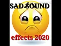 SAD SOUND 2020 | ðŸ˜