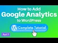 How to Easily Add Google Analytics to WordPress with a Plugin