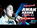Download Lagu TENGDUNG!!! AWAK ABANG - DEWI DIVA - KAJJOLE PANTURA \