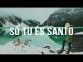 Fundo Musical - Só Tu És Santo + Uma Coisa - Morada | Guitar + Piano